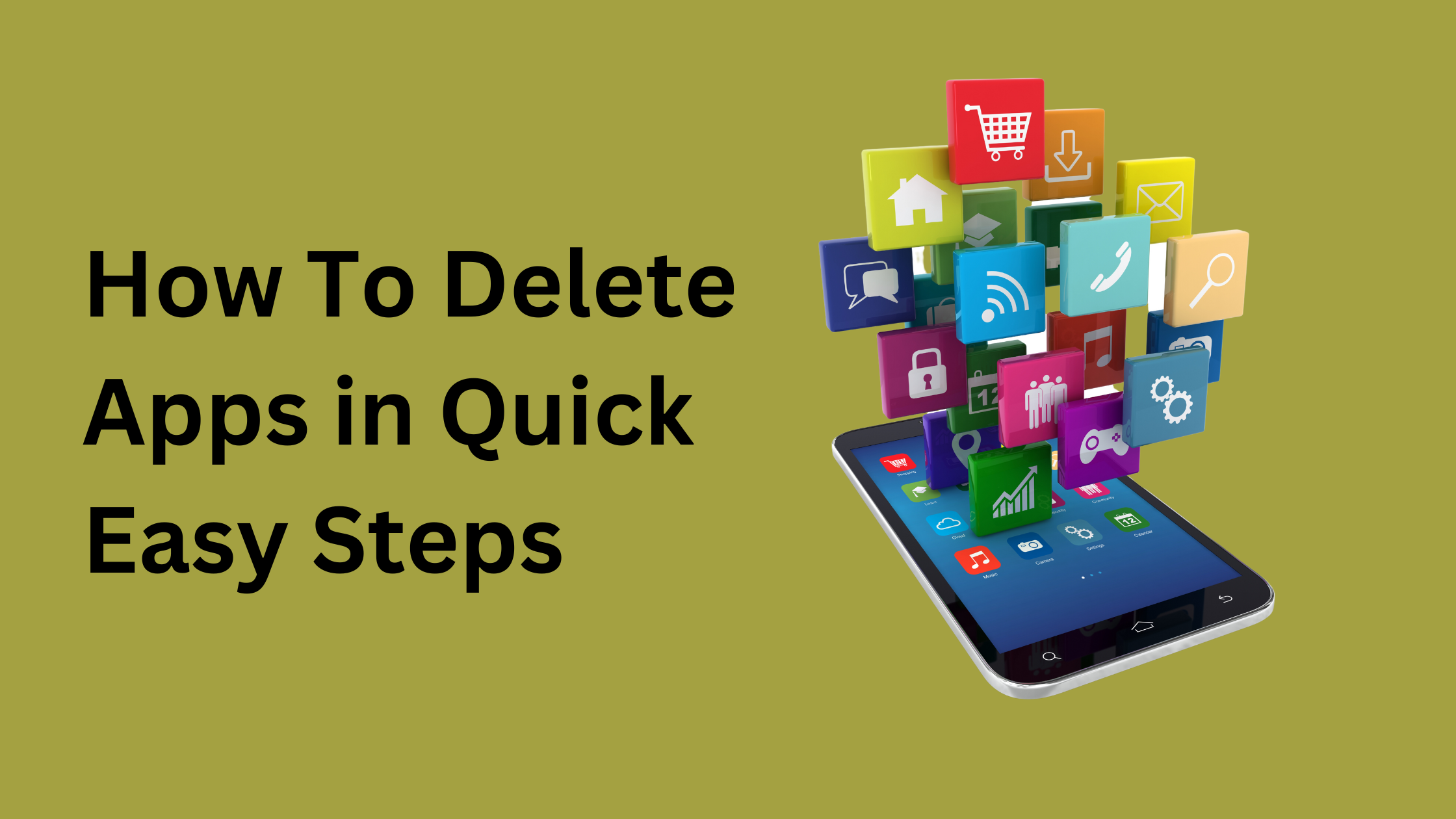 how-to-delete-apps-on-ios-and-android-devices-myabundanceira